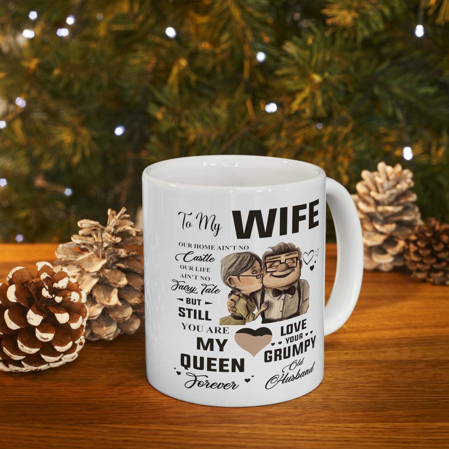 To My Wife | Ceramic Mug, 11oz